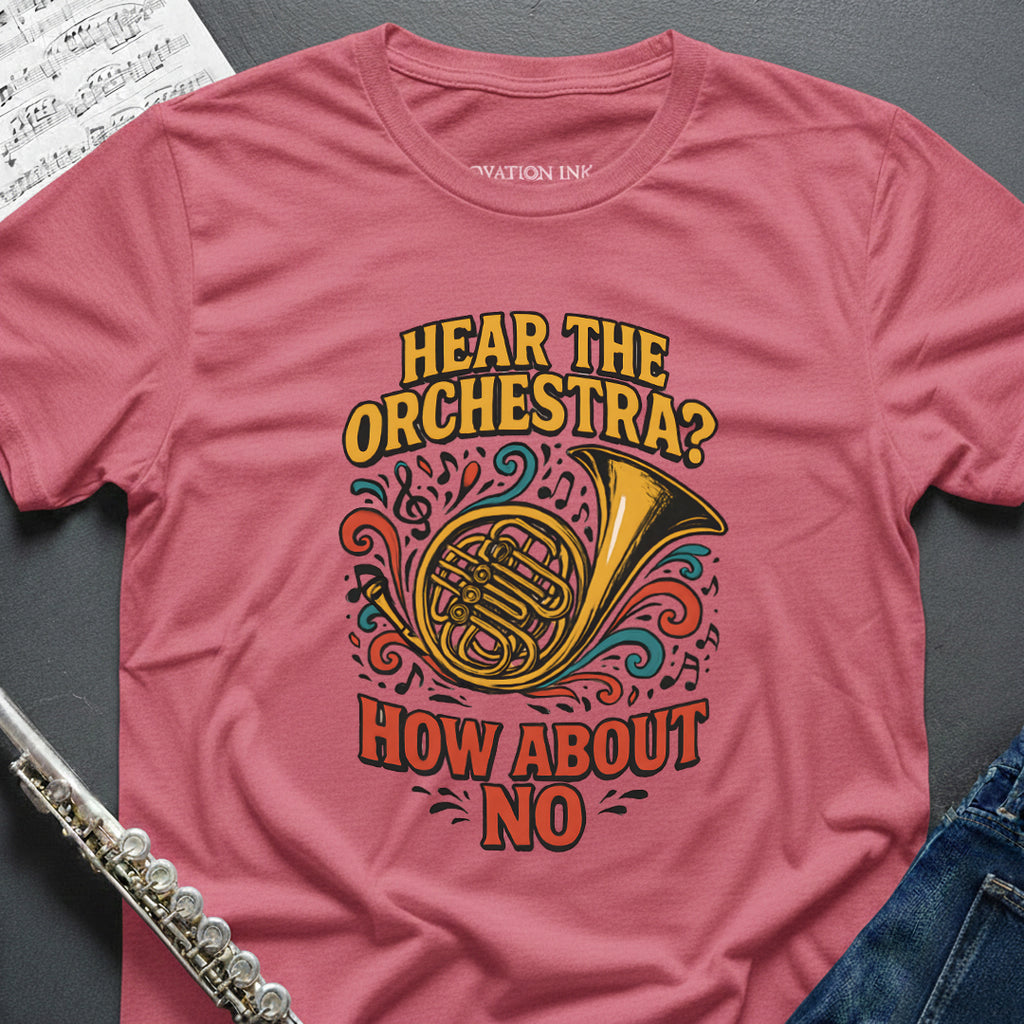 Hear Orchestra Horn T-Shirt