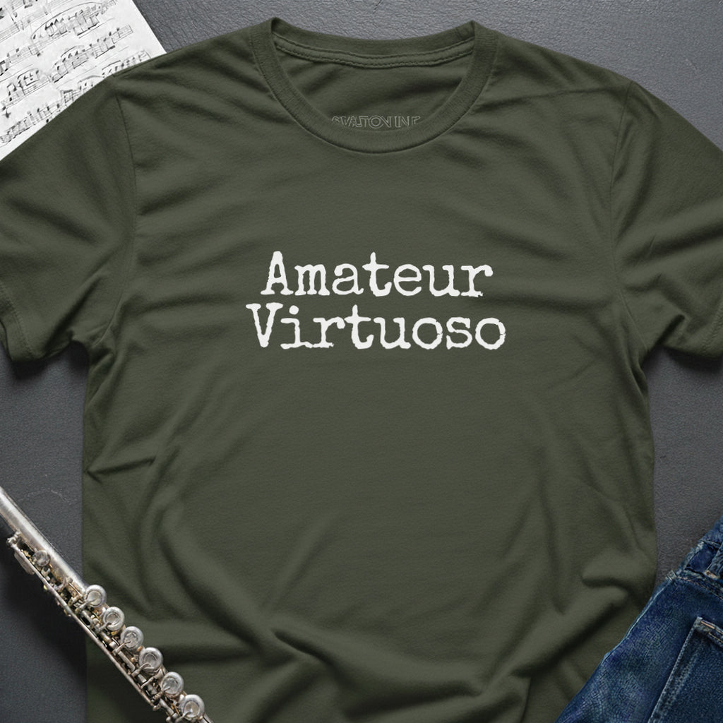 Amateur Virtuoso T-Shirt