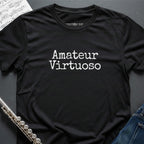 Amateur Virtuoso T-Shirt