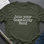 Join Community Band T-Shirt