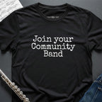 Join Community Band T-Shirt