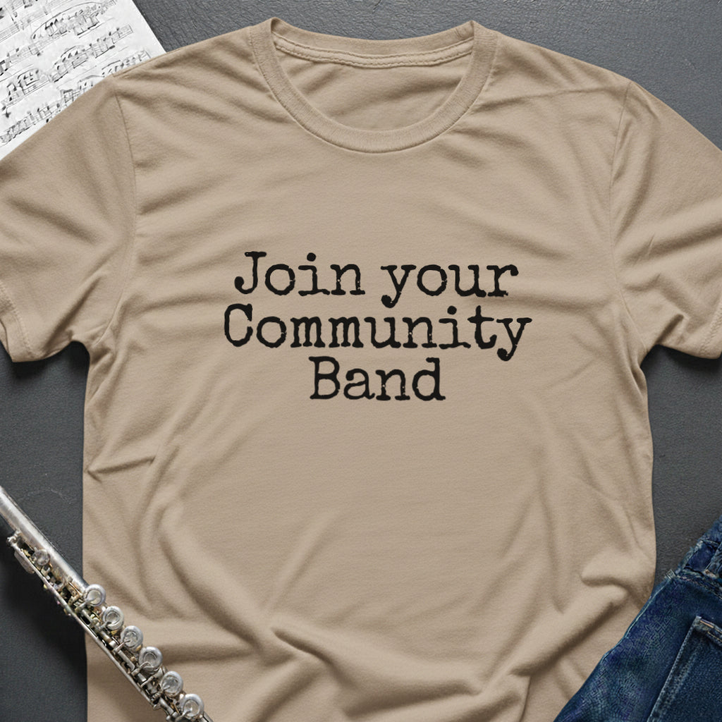 Join Community Band T-Shirt