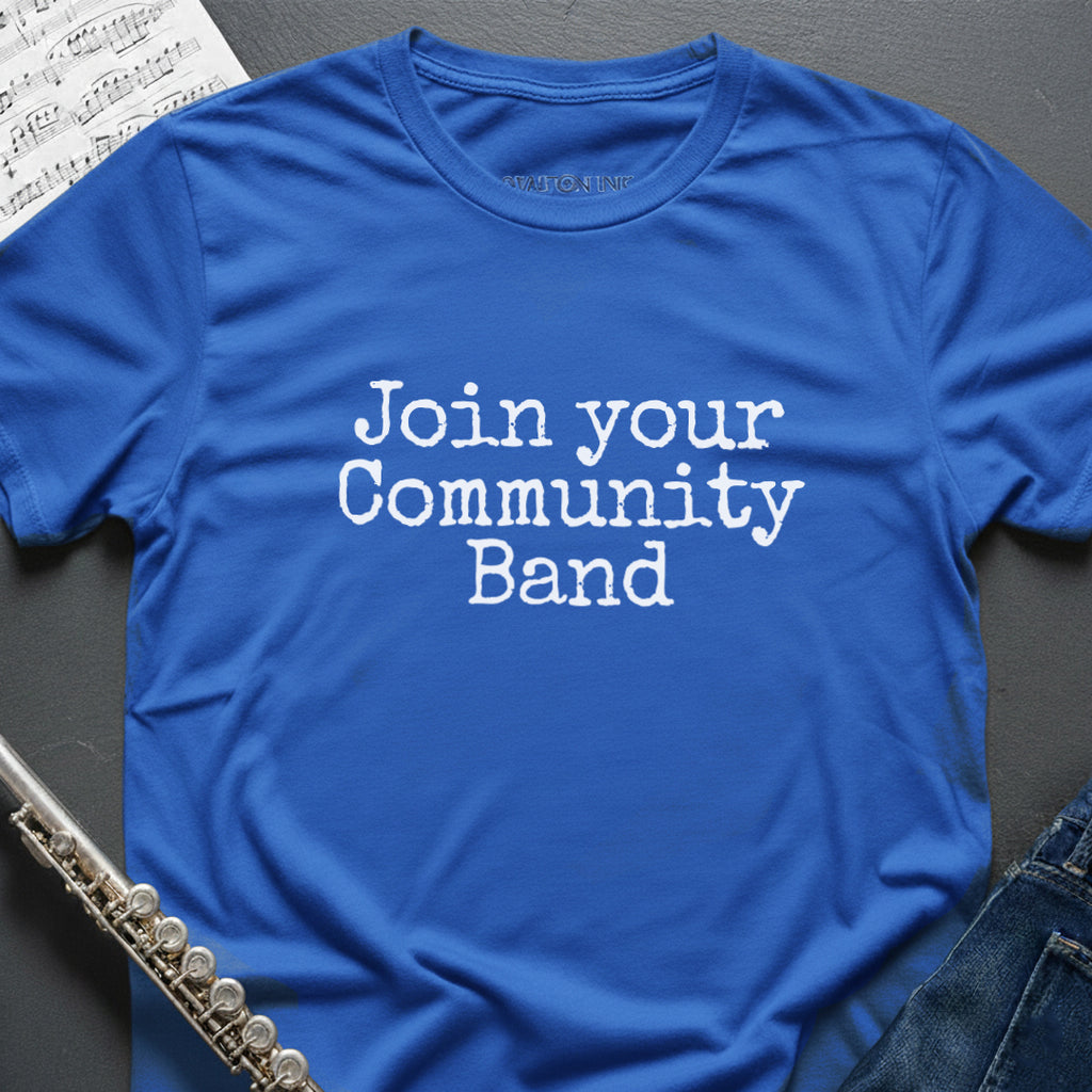Join Community Band T-Shirt