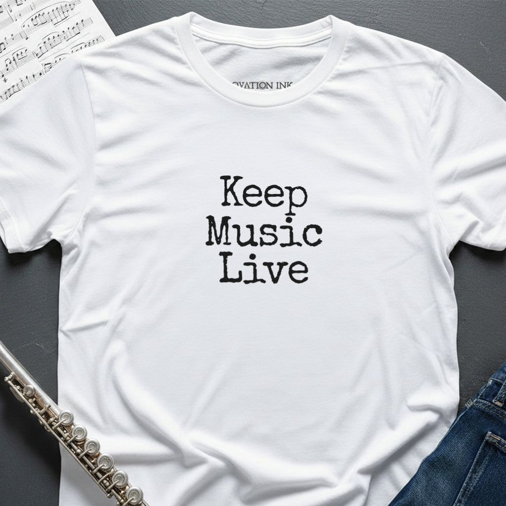 Keep Music Live T-Shirt