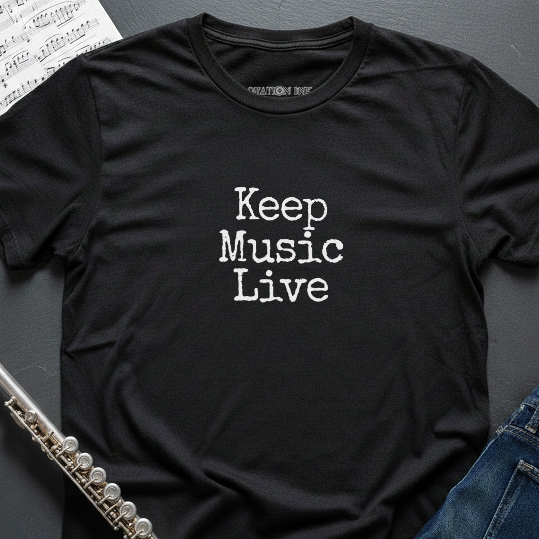 Keep Music Live T-Shirt