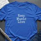 Keep Music Live T-Shirt