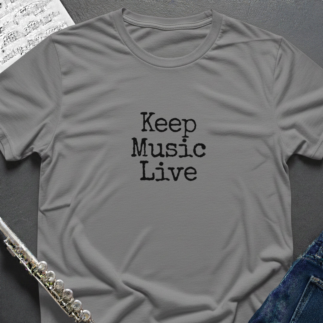 Keep Music Live T-Shirt