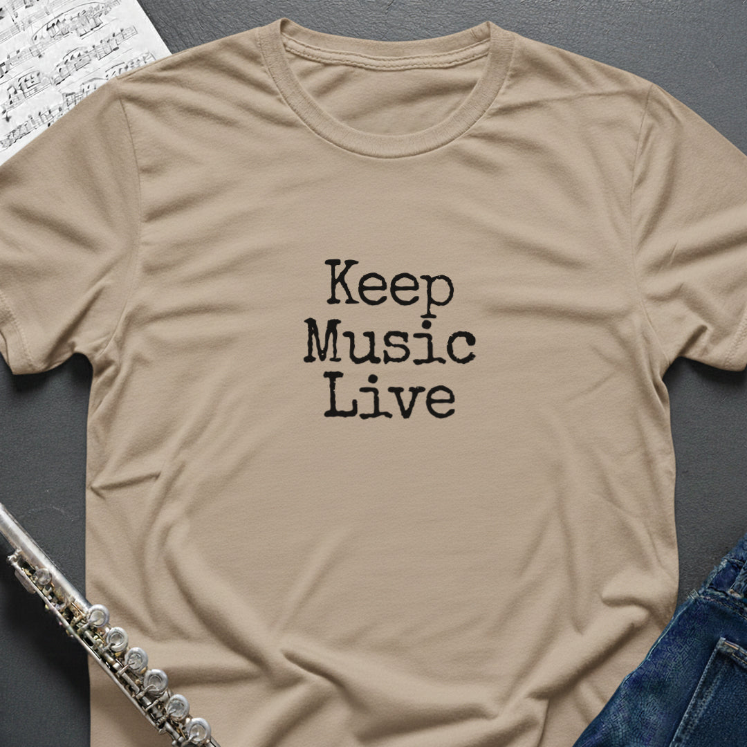 Keep Music Live T-Shirt