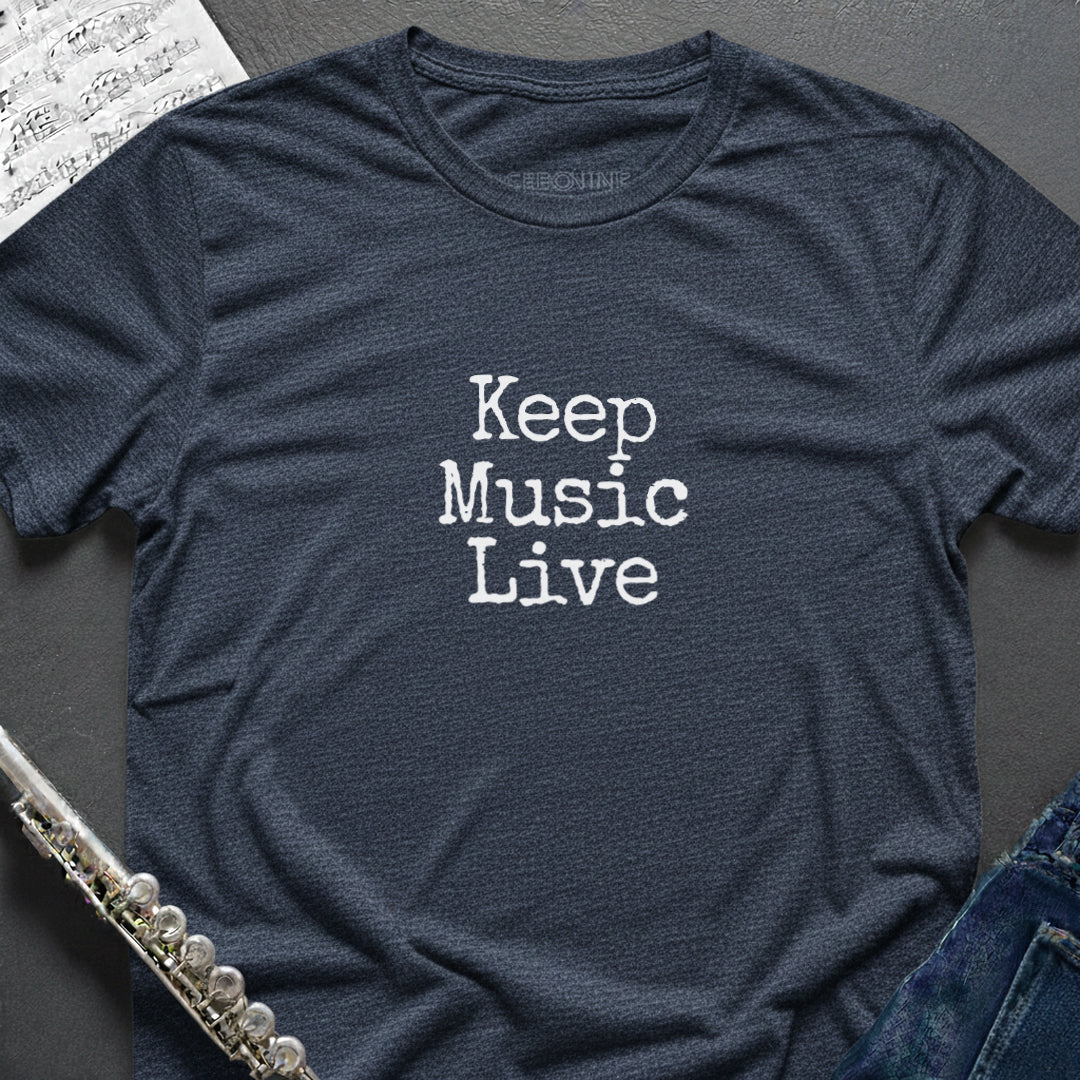 Keep Music Live T-Shirt