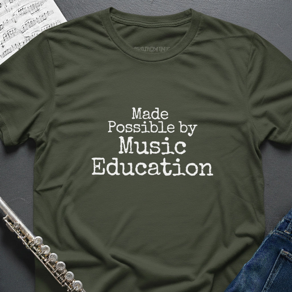 Made Possible Music Education T-Shirt