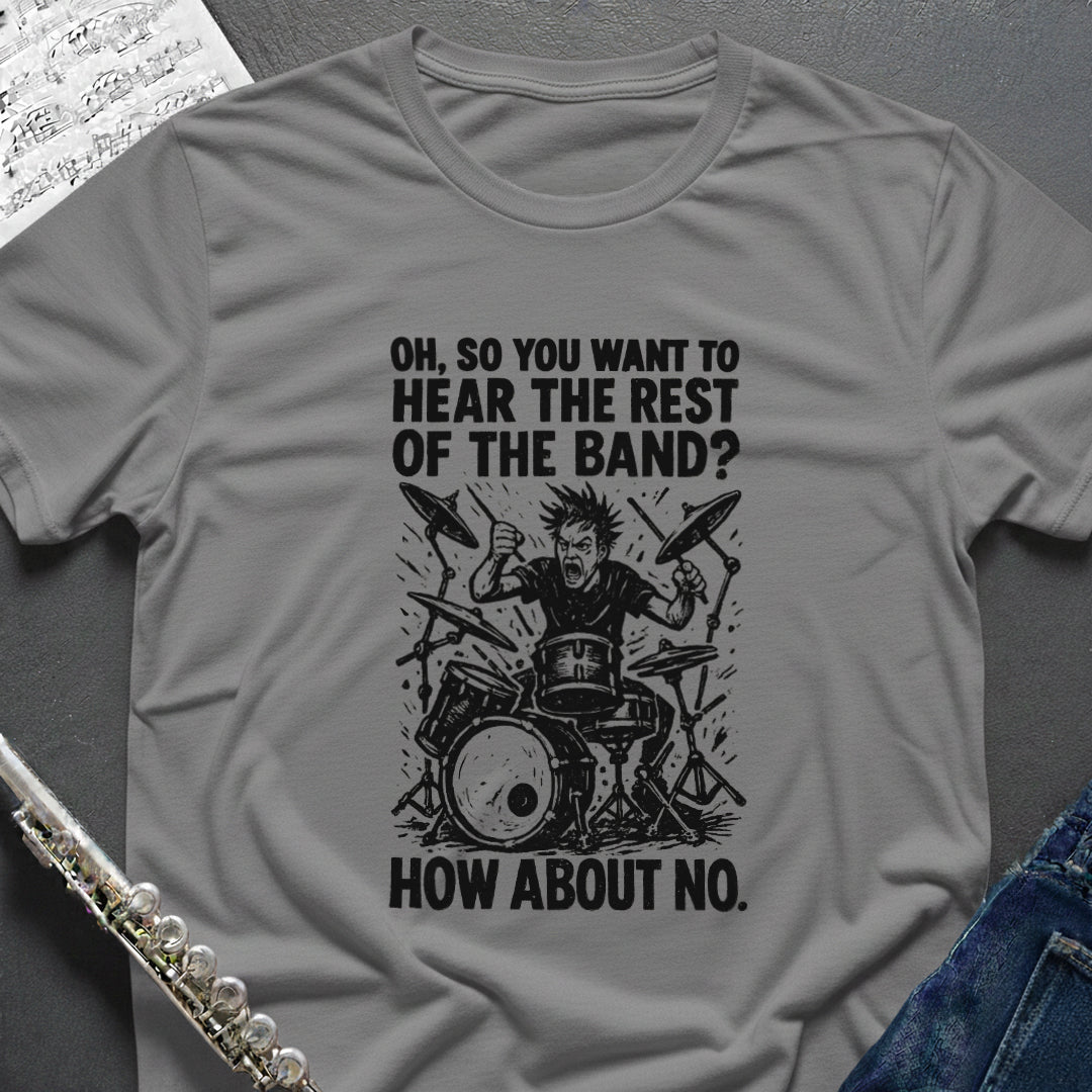 Hear the Band Drums T-Shirt
