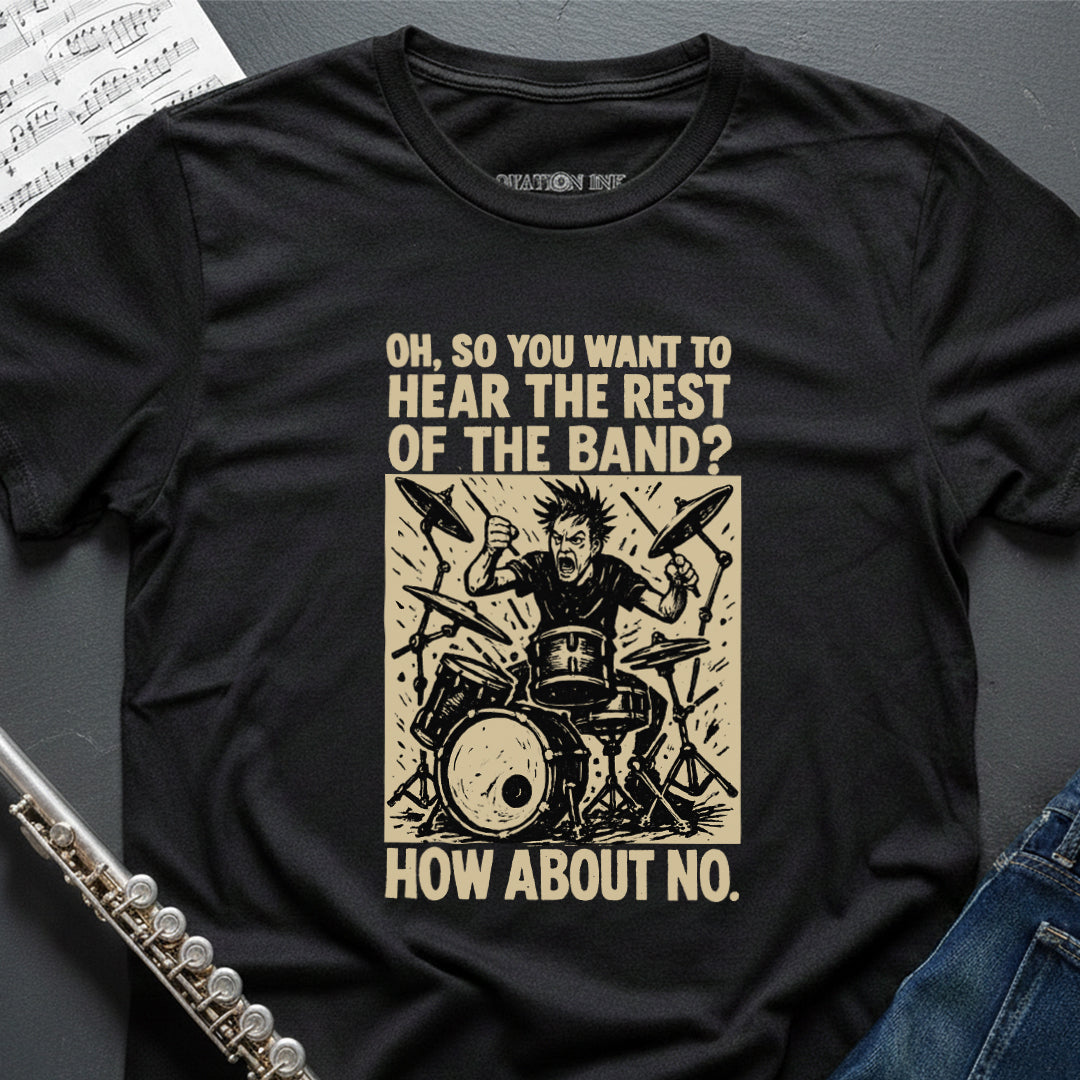 Hear the Band Drums T-Shirt