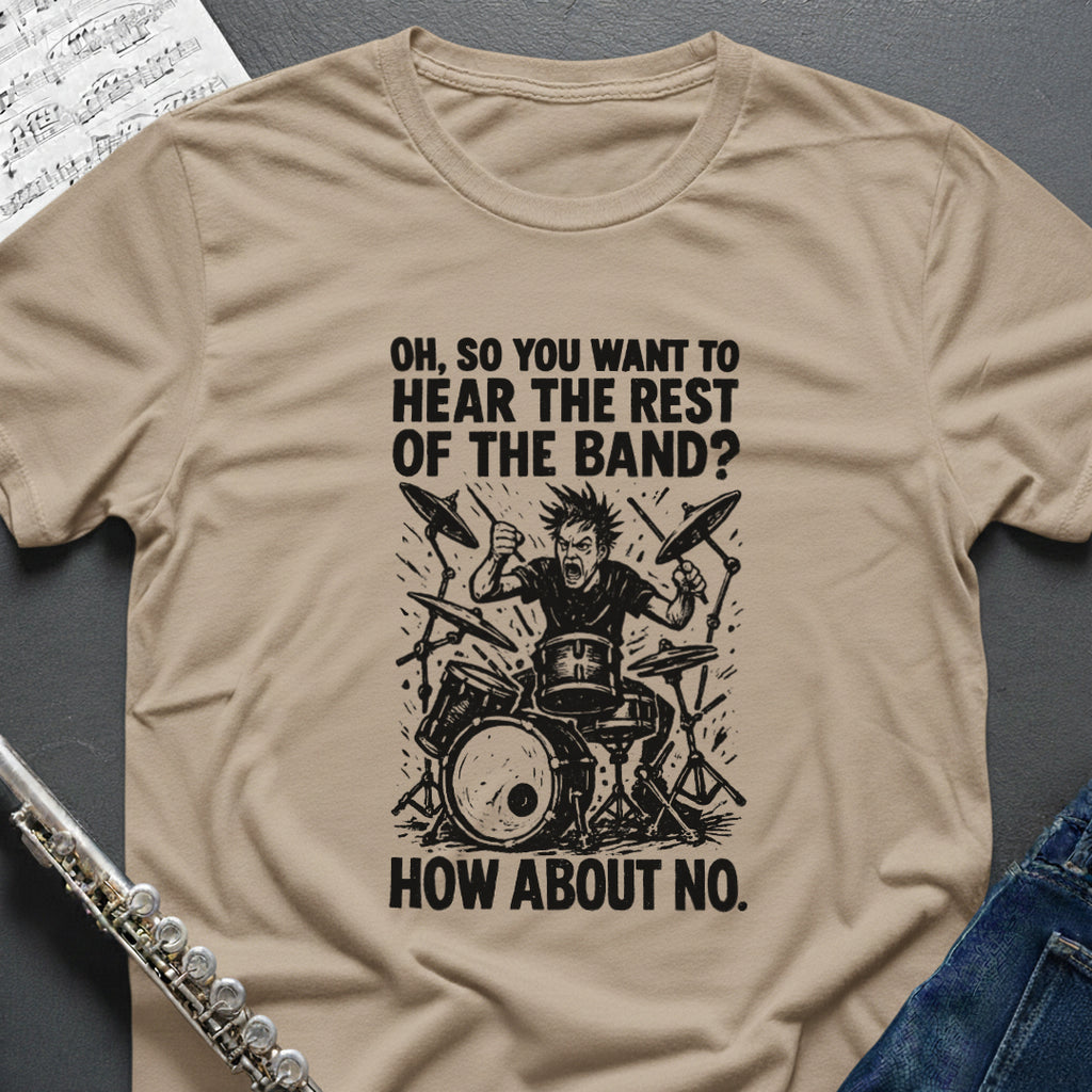 Hear the Band Drums T-Shirt
