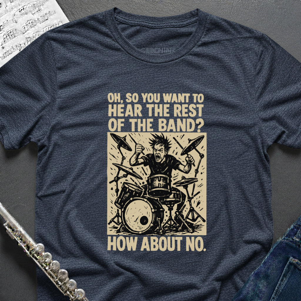 Hear the Band Drums T-Shirt