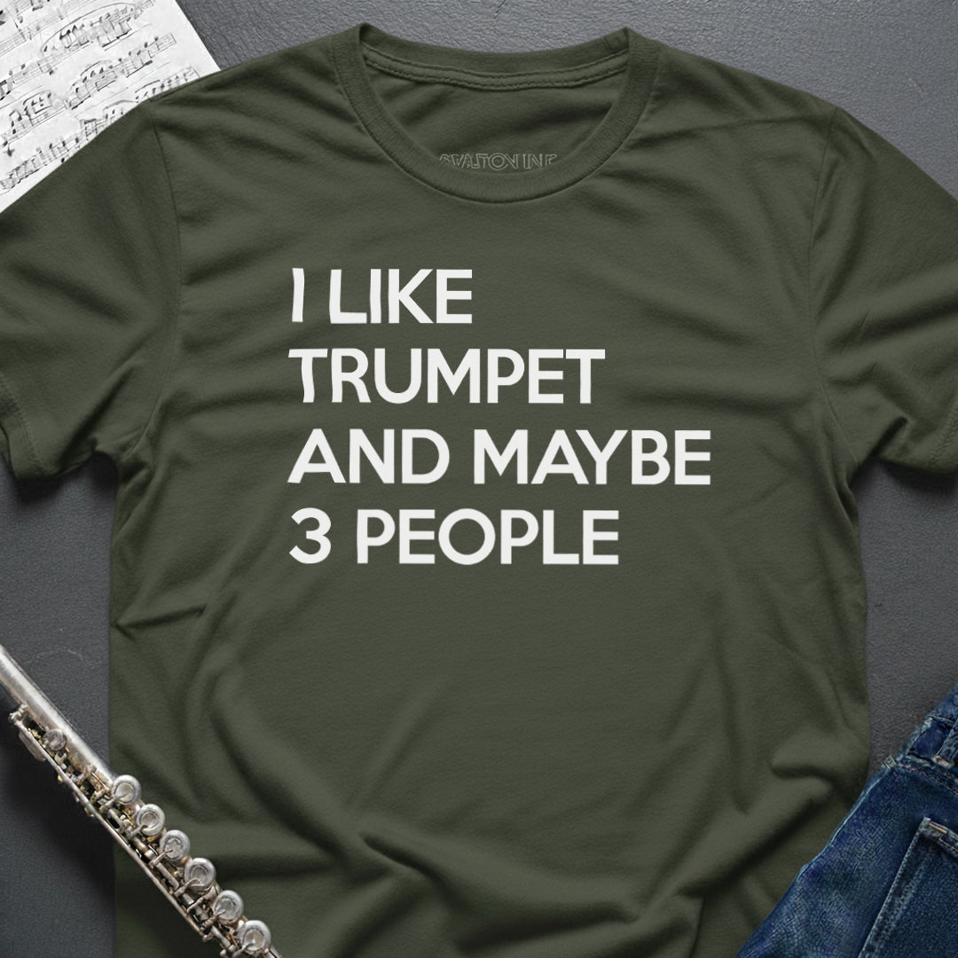 I like Trumpet T-Shirt