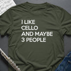 I like Cello T-Shirt