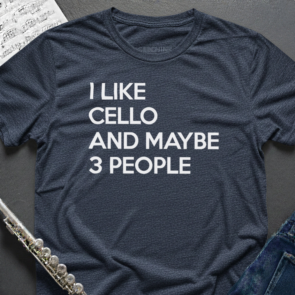 I like Cello T-Shirt
