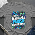 TAME Tangipahoa Parish Honor BAND 26-27 T-Shirt