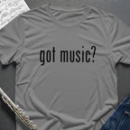Got Music T-Shirt