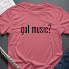 Got Music T-Shirt